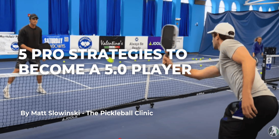 5 Pro Strategies to Become a 5.0 Pickleball Player with James Ignatowich